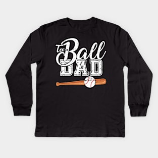 Teeball Dad - Funny Baseball - Father's Day 2021 Kids Long Sleeve T-Shirt